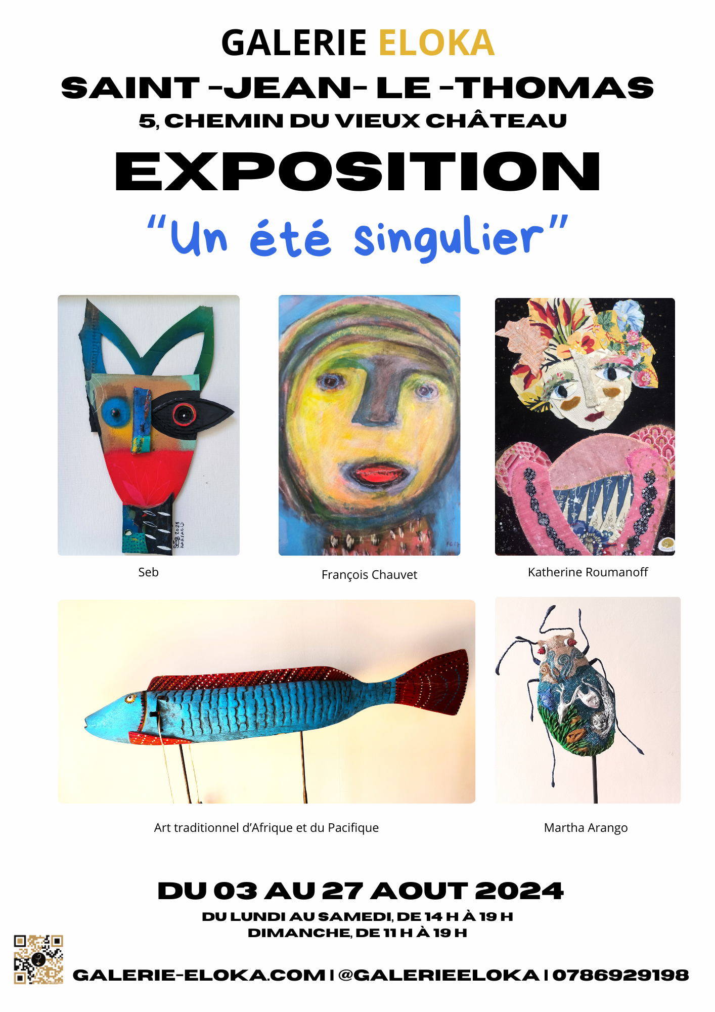 ELOKA : 2ème exposition de l'été